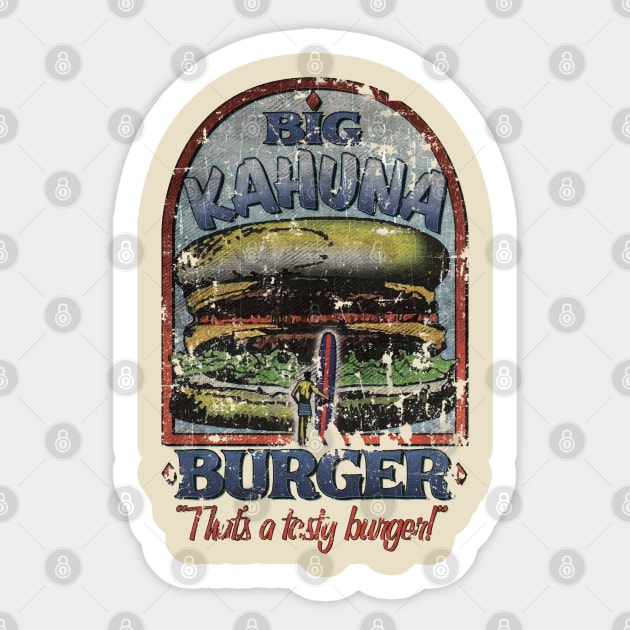 Big Kahuna Burger Sticker by JCD666